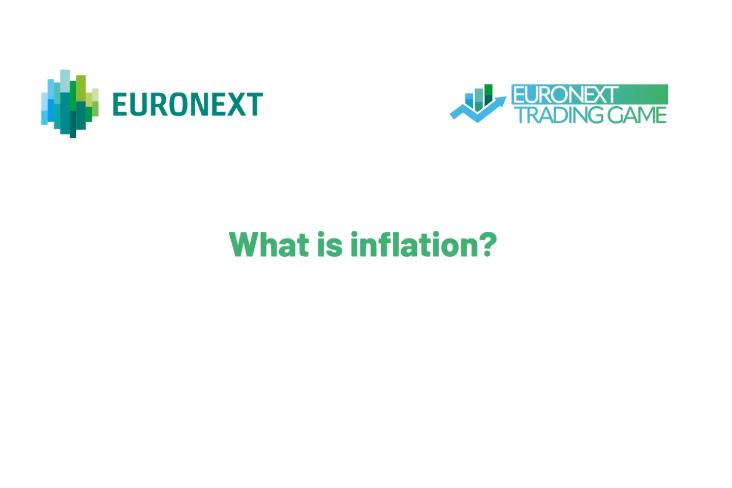 What is inflation? - Euronext Trading Game
