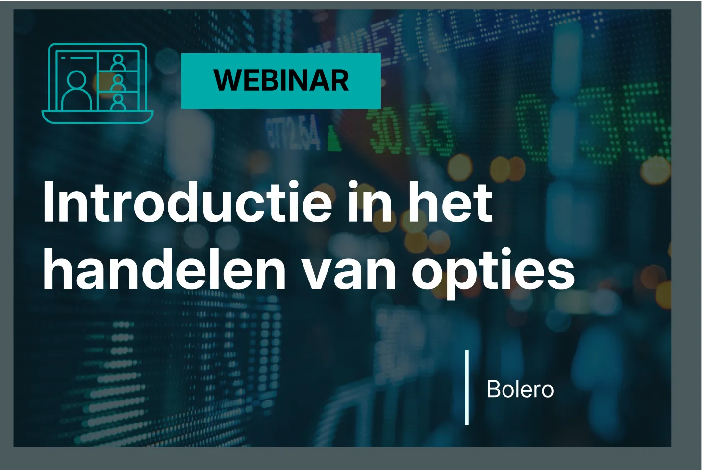 Aankondiging van Introductie in het handelen van opties webinar