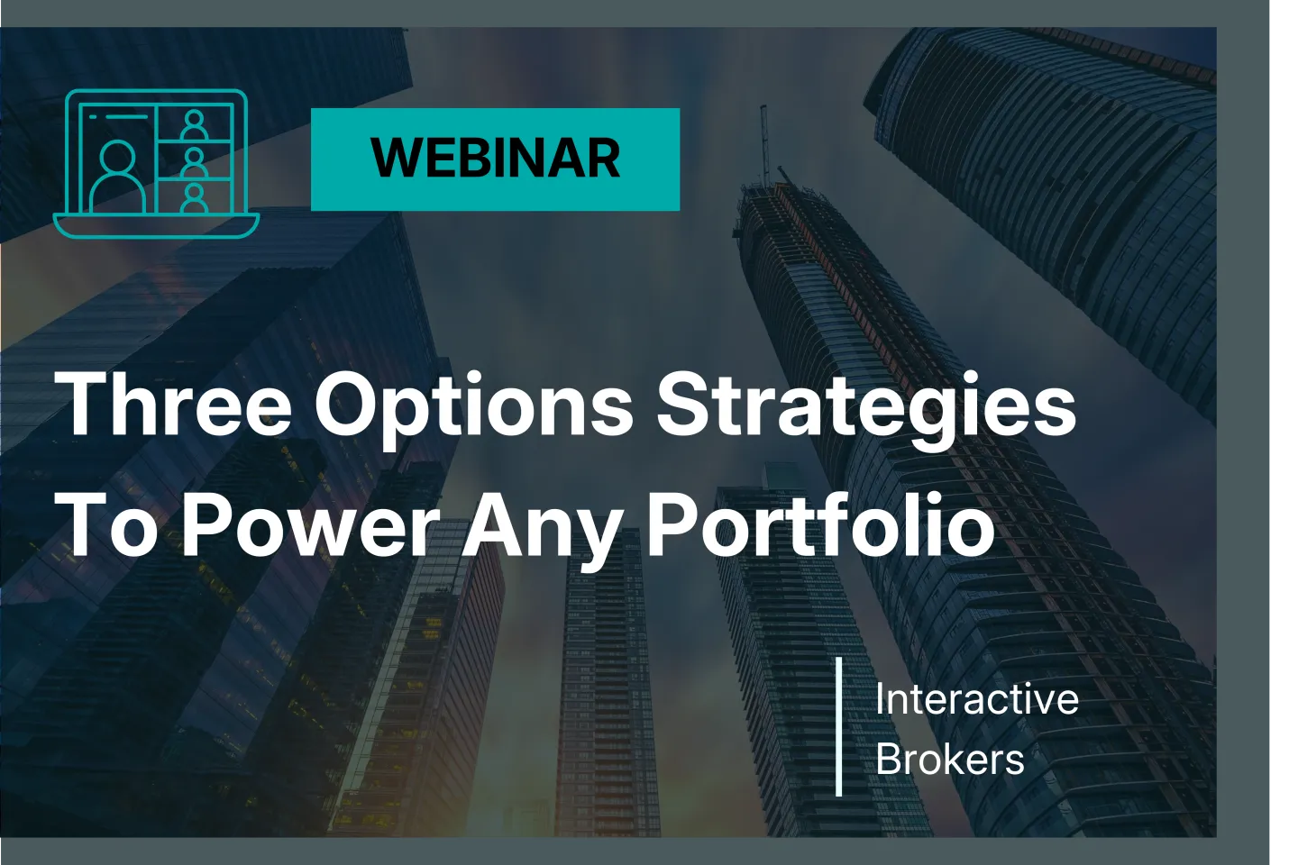 Three options strategies to power any portfolio 